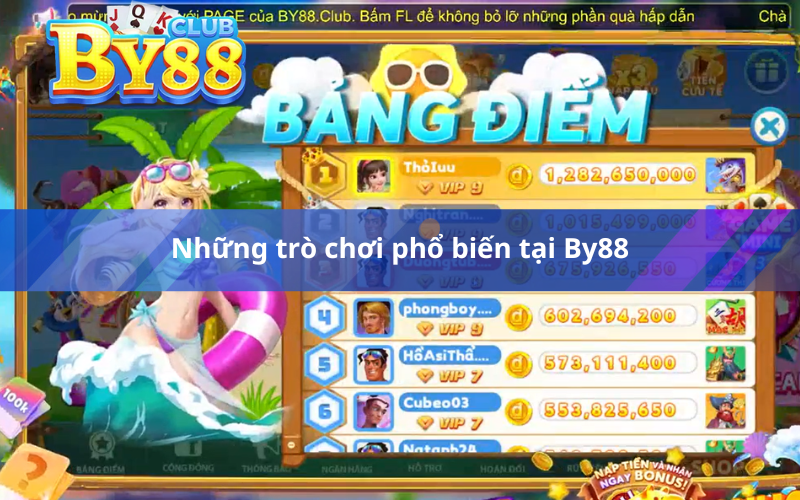 Những trò chơi phổ biến tại By88